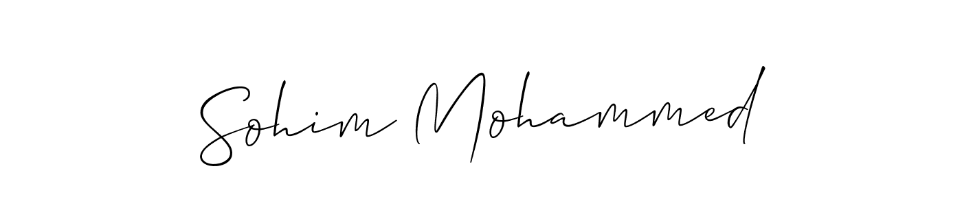 How to make Sohim Mohammed signature? Allison_Script is a professional autograph style. Create handwritten signature for Sohim Mohammed name. Sohim Mohammed signature style 2 images and pictures png