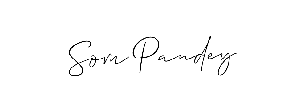 Design your own signature with our free online signature maker. With this signature software, you can create a handwritten (Allison_Script) signature for name Som Pandey. Som Pandey signature style 2 images and pictures png