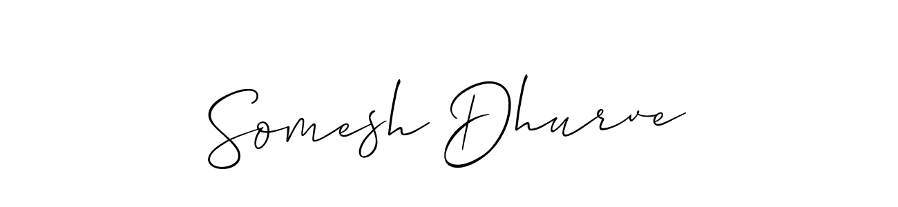 How to make Somesh Dhurve signature? Allison_Script is a professional autograph style. Create handwritten signature for Somesh Dhurve name. Somesh Dhurve signature style 2 images and pictures png