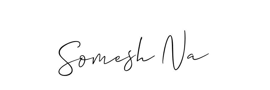 Design your own signature with our free online signature maker. With this signature software, you can create a handwritten (Allison_Script) signature for name Somesh Na. Somesh Na signature style 2 images and pictures png