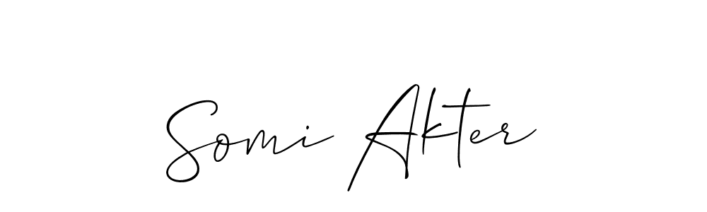 You should practise on your own different ways (Allison_Script) to write your name (Somi Akter) in signature. don't let someone else do it for you. Somi Akter signature style 2 images and pictures png