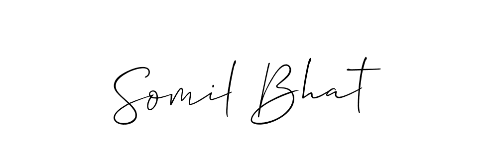 Somil Bhat stylish signature style. Best Handwritten Sign (Allison_Script) for my name. Handwritten Signature Collection Ideas for my name Somil Bhat. Somil Bhat signature style 2 images and pictures png