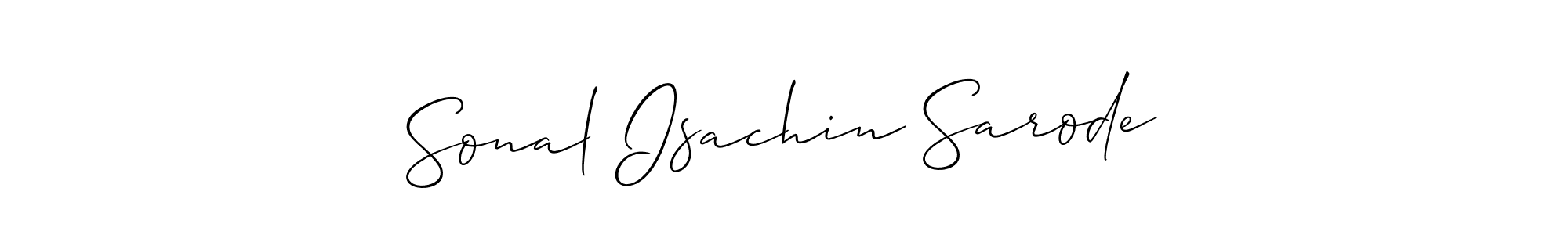 Use a signature maker to create a handwritten signature online. With this signature software, you can design (Allison_Script) your own signature for name Sonal Isachin Sarode. Sonal Isachin Sarode signature style 2 images and pictures png