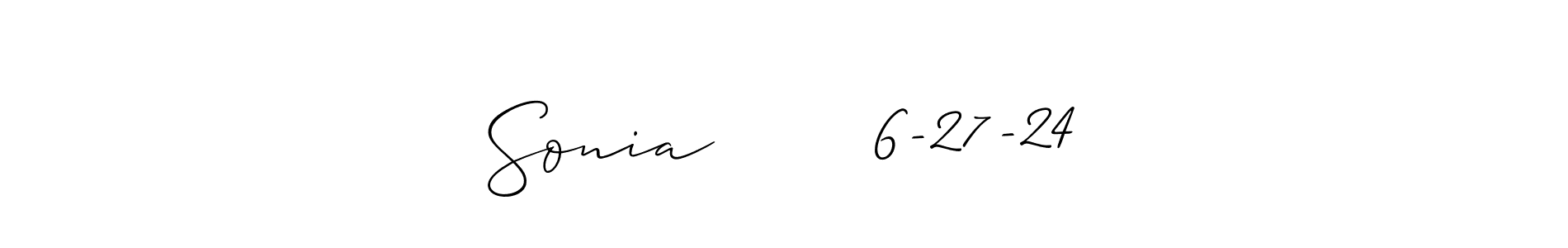 The best way (Allison_Script) to make a short signature is to pick only two or three words in your name. The name Sonia       6-27-24 include a total of six letters. For converting this name. Sonia       6-27-24 signature style 2 images and pictures png