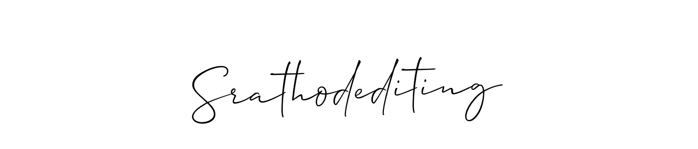 Create a beautiful signature design for name Srathodediting. With this signature (Allison_Script) fonts, you can make a handwritten signature for free. Srathodediting signature style 2 images and pictures png