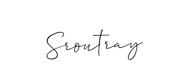 Also we have Sroutray name is the best signature style. Create professional handwritten signature collection using Allison_Script autograph style. Sroutray signature style 2 images and pictures png