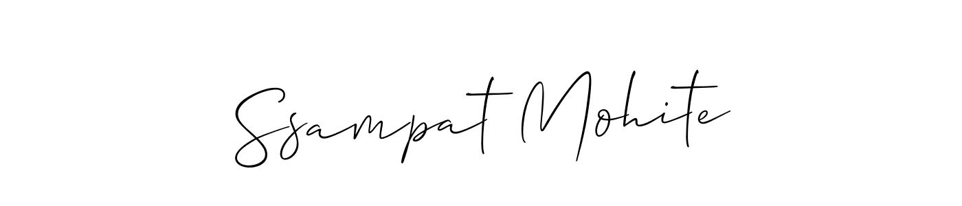 You should practise on your own different ways (Allison_Script) to write your name (Ssampat Mohite) in signature. don't let someone else do it for you. Ssampat Mohite signature style 2 images and pictures png