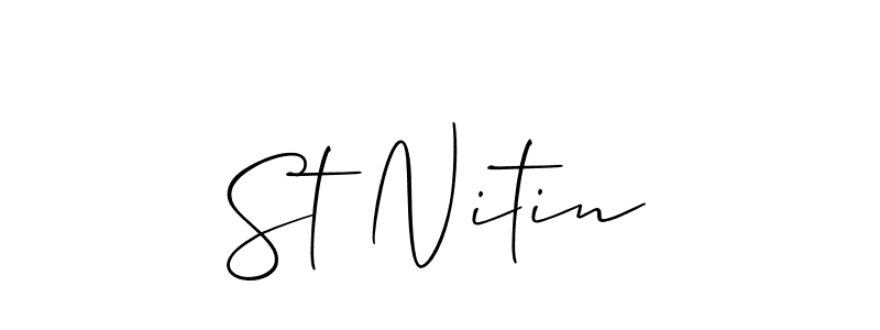 Design your own signature with our free online signature maker. With this signature software, you can create a handwritten (Allison_Script) signature for name St Nitin. St Nitin signature style 2 images and pictures png