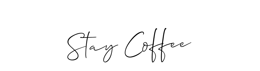 Create a beautiful signature design for name Stay Coffee. With this signature (Allison_Script) fonts, you can make a handwritten signature for free. Stay Coffee signature style 2 images and pictures png