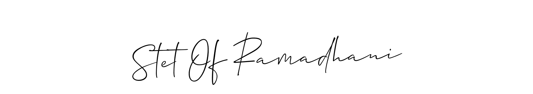 How to make Stet Of Ramadhani name signature. Use Allison_Script style for creating short signs online. This is the latest handwritten sign. Stet Of Ramadhani signature style 2 images and pictures png