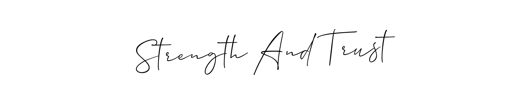 How to make Strength And Trust signature? Allison_Script is a professional autograph style. Create handwritten signature for Strength And Trust name. Strength And Trust signature style 2 images and pictures png