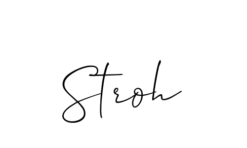 How to make Stroh name signature. Use Allison_Script style for creating short signs online. This is the latest handwritten sign. Stroh signature style 2 images and pictures png