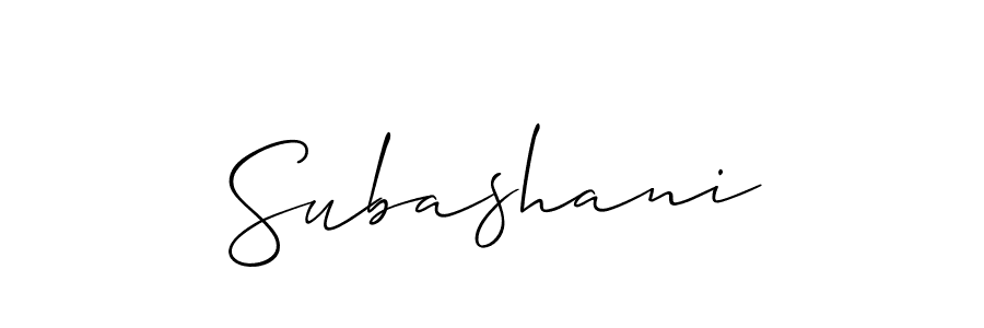 Use a signature maker to create a handwritten signature online. With this signature software, you can design (Allison_Script) your own signature for name Subashani. Subashani signature style 2 images and pictures png