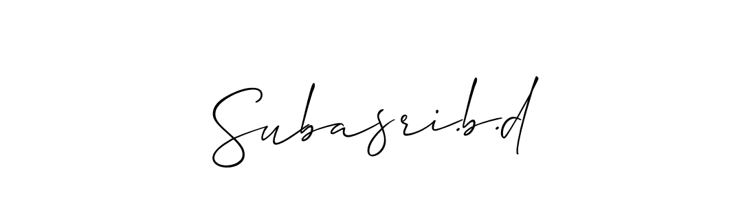 How to make Subasri.b.d signature? Allison_Script is a professional autograph style. Create handwritten signature for Subasri.b.d name. Subasri.b.d signature style 2 images and pictures png