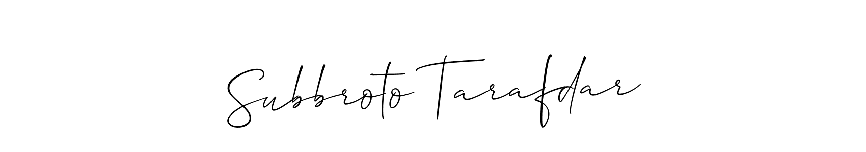 How to make Subbroto Tarafdar name signature. Use Allison_Script style for creating short signs online. This is the latest handwritten sign. Subbroto Tarafdar signature style 2 images and pictures png