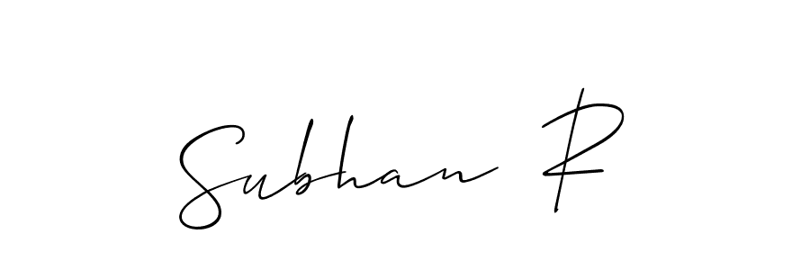 It looks lik you need a new signature style for name Subhan  R. Design unique handwritten (Allison_Script) signature with our free signature maker in just a few clicks. Subhan  R signature style 2 images and pictures png