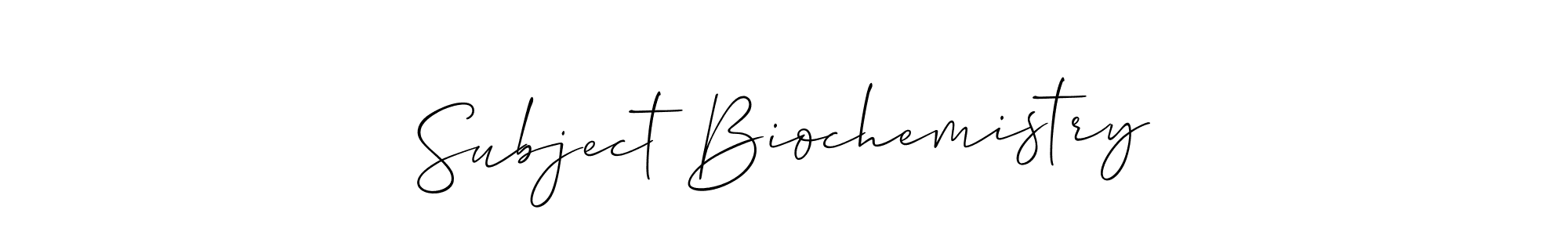 if you are searching for the best signature style for your name Subject Biochemistry. so please give up your signature search. here we have designed multiple signature styles  using Allison_Script. Subject Biochemistry signature style 2 images and pictures png