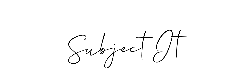 Use a signature maker to create a handwritten signature online. With this signature software, you can design (Allison_Script) your own signature for name Subject It. Subject It signature style 2 images and pictures png