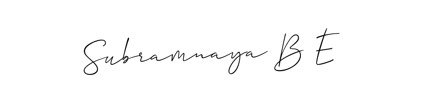 Make a beautiful signature design for name Subramnaya B E. With this signature (Allison_Script) style, you can create a handwritten signature for free. Subramnaya B E signature style 2 images and pictures png