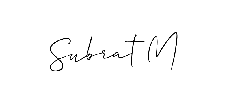 Make a short Subrat M signature style. Manage your documents anywhere anytime using Allison_Script. Create and add eSignatures, submit forms, share and send files easily. Subrat M signature style 2 images and pictures png