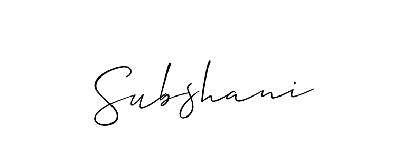 You should practise on your own different ways (Allison_Script) to write your name (Subshani) in signature. don't let someone else do it for you. Subshani signature style 2 images and pictures png