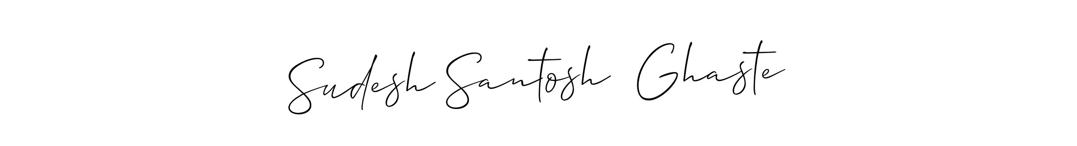 Make a beautiful signature design for name Sudesh Santosh  Ghaste. With this signature (Allison_Script) style, you can create a handwritten signature for free. Sudesh Santosh  Ghaste signature style 2 images and pictures png