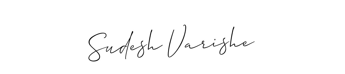 Also You can easily find your signature by using the search form. We will create Sudesh Varishe name handwritten signature images for you free of cost using Allison_Script sign style. Sudesh Varishe signature style 2 images and pictures png