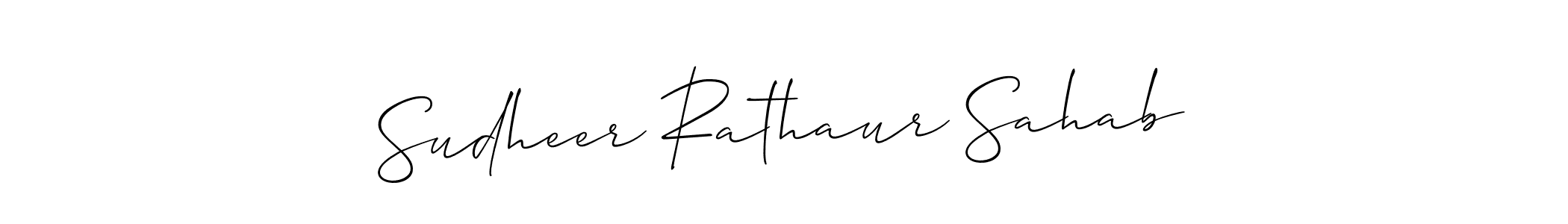 Make a beautiful signature design for name Sudheer Rathaur Sahab. With this signature (Allison_Script) style, you can create a handwritten signature for free. Sudheer Rathaur Sahab signature style 2 images and pictures png