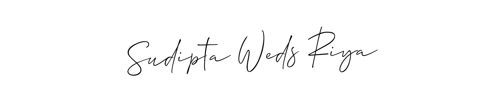 It looks lik you need a new signature style for name Sudipta Weds Riya. Design unique handwritten (Allison_Script) signature with our free signature maker in just a few clicks. Sudipta Weds Riya signature style 2 images and pictures png
