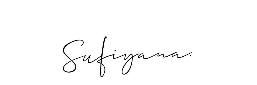 How to make Sufiyana. signature? Allison_Script is a professional autograph style. Create handwritten signature for Sufiyana. name. Sufiyana. signature style 2 images and pictures png