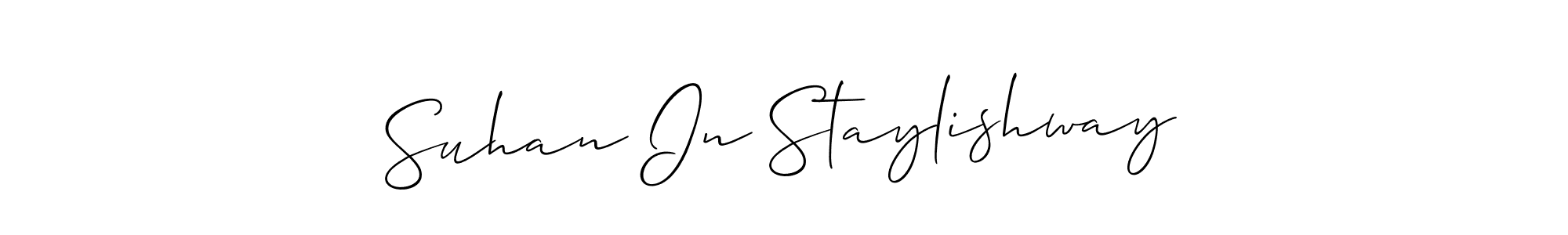 You should practise on your own different ways (Allison_Script) to write your name (Suhan In Staylishway) in signature. don't let someone else do it for you. Suhan In Staylishway signature style 2 images and pictures png