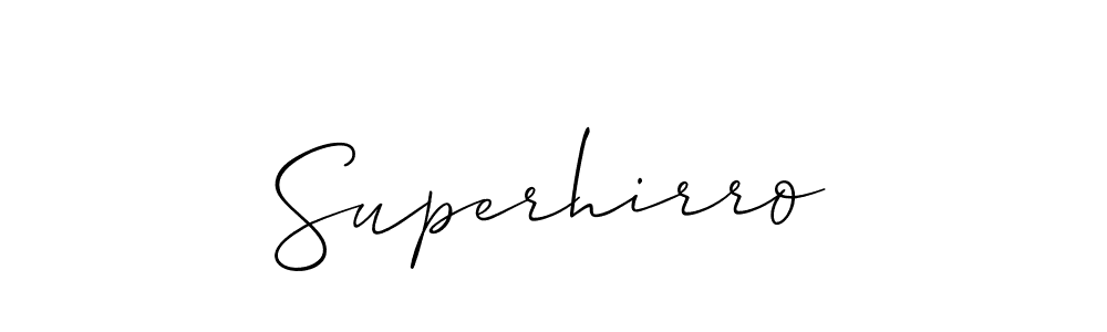 Create a beautiful signature design for name Superhirro. With this signature (Allison_Script) fonts, you can make a handwritten signature for free. Superhirro signature style 2 images and pictures png