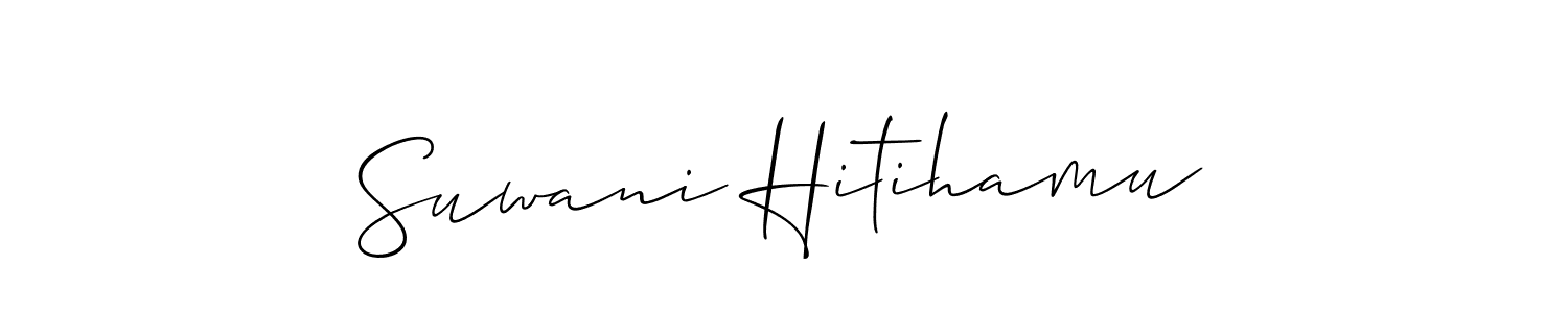 Make a beautiful signature design for name Suwani Hitihamu. With this signature (Allison_Script) style, you can create a handwritten signature for free. Suwani Hitihamu signature style 2 images and pictures png