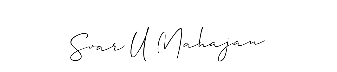 Also You can easily find your signature by using the search form. We will create Svar U Mahajan name handwritten signature images for you free of cost using Allison_Script sign style. Svar U Mahajan signature style 2 images and pictures png