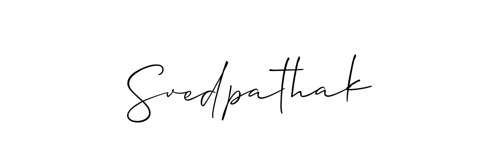 It looks lik you need a new signature style for name Svedpathak. Design unique handwritten (Allison_Script) signature with our free signature maker in just a few clicks. Svedpathak signature style 2 images and pictures png