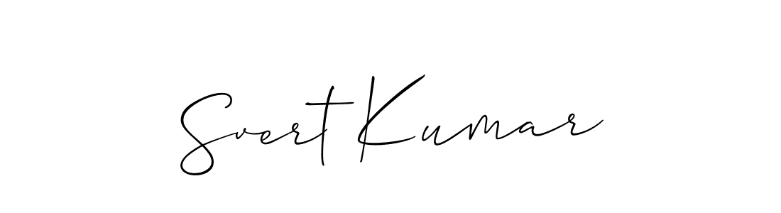 Make a beautiful signature design for name Svert Kumar. With this signature (Allison_Script) style, you can create a handwritten signature for free. Svert Kumar signature style 2 images and pictures png