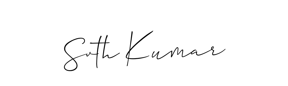 It looks lik you need a new signature style for name Svth Kumar. Design unique handwritten (Allison_Script) signature with our free signature maker in just a few clicks. Svth Kumar signature style 2 images and pictures png