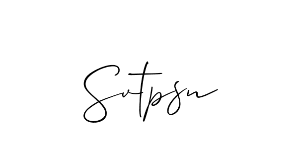 Also we have Svtpsn name is the best signature style. Create professional handwritten signature collection using Allison_Script autograph style. Svtpsn signature style 2 images and pictures png