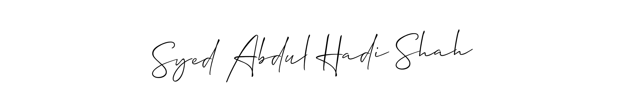 Use a signature maker to create a handwritten signature online. With this signature software, you can design (Allison_Script) your own signature for name Syed Abdul Hadi Shah. Syed Abdul Hadi Shah signature style 2 images and pictures png