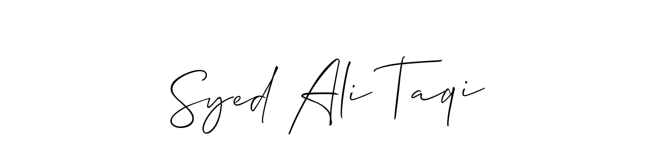 Make a beautiful signature design for name Syed Ali Taqi. With this signature (Allison_Script) style, you can create a handwritten signature for free. Syed Ali Taqi signature style 2 images and pictures png