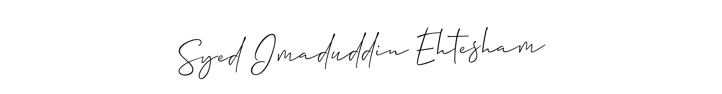 Design your own signature with our free online signature maker. With this signature software, you can create a handwritten (Allison_Script) signature for name Syed Imaduddin Ehtesham. Syed Imaduddin Ehtesham signature style 2 images and pictures png