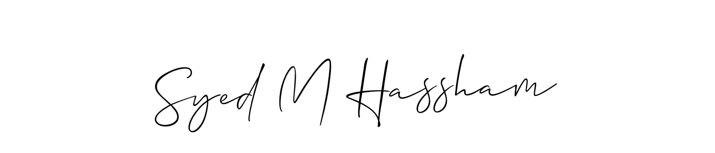 Here are the top 10 professional signature styles for the name Syed M Hassham. These are the best autograph styles you can use for your name. Syed M Hassham signature style 2 images and pictures png