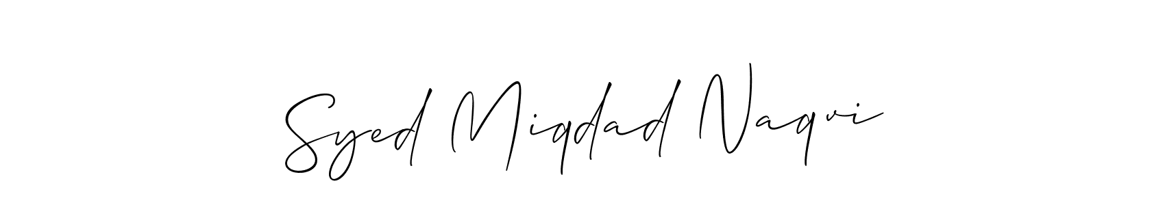 Create a beautiful signature design for name Syed Miqdad Naqvi. With this signature (Allison_Script) fonts, you can make a handwritten signature for free. Syed Miqdad Naqvi signature style 2 images and pictures png