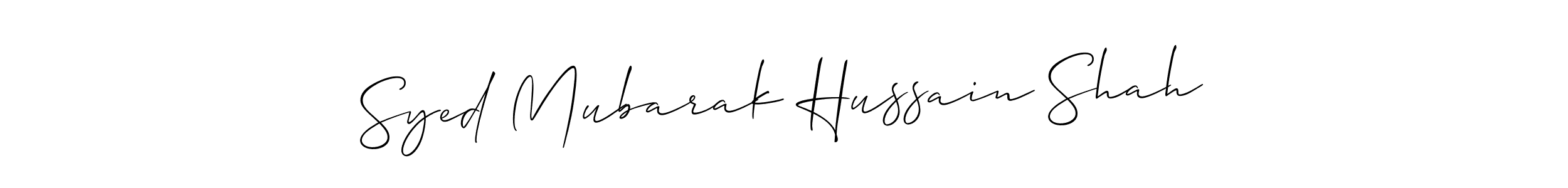 Make a short Syed Mubarak Hussain Shah signature style. Manage your documents anywhere anytime using Allison_Script. Create and add eSignatures, submit forms, share and send files easily. Syed Mubarak Hussain Shah signature style 2 images and pictures png