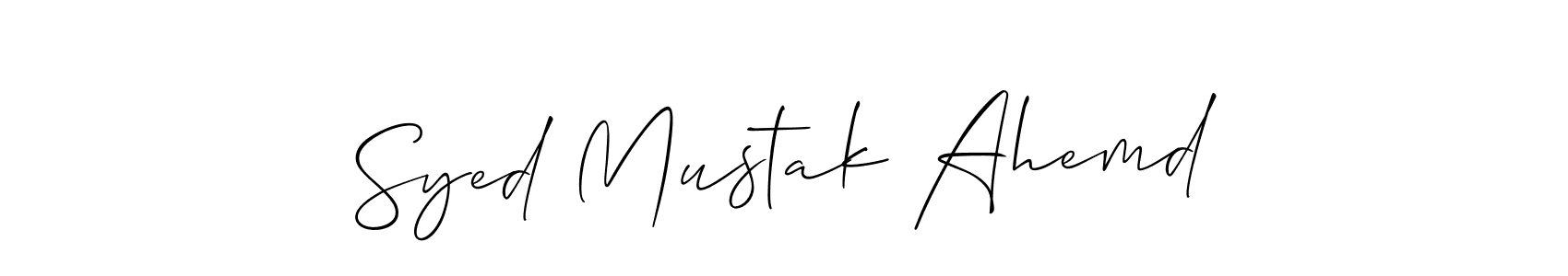 How to make Syed Mustak Ahemd name signature. Use Allison_Script style for creating short signs online. This is the latest handwritten sign. Syed Mustak Ahemd signature style 2 images and pictures png