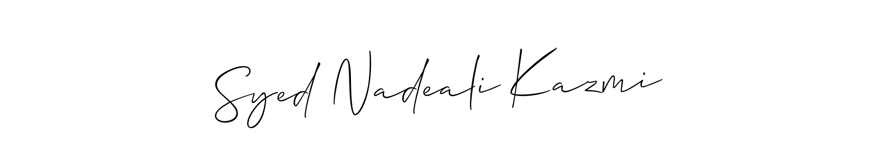 Make a beautiful signature design for name Syed Nadeali Kazmi. With this signature (Allison_Script) style, you can create a handwritten signature for free. Syed Nadeali Kazmi signature style 2 images and pictures png