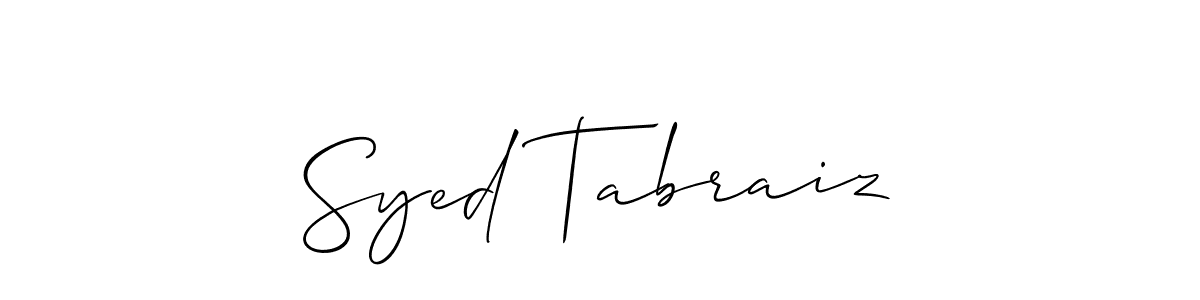 This is the best signature style for the Syed Tabraiz name. Also you like these signature font (Allison_Script). Mix name signature. Syed Tabraiz signature style 2 images and pictures png