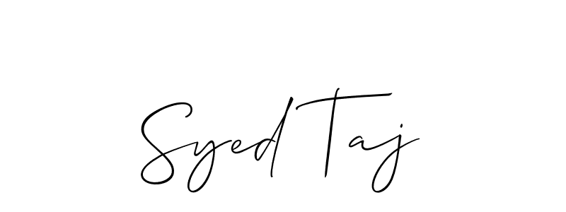 Make a short Syed Taj signature style. Manage your documents anywhere anytime using Allison_Script. Create and add eSignatures, submit forms, share and send files easily. Syed Taj signature style 2 images and pictures png