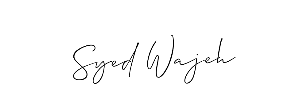 Make a beautiful signature design for name Syed Wajeh. With this signature (Allison_Script) style, you can create a handwritten signature for free. Syed Wajeh signature style 2 images and pictures png