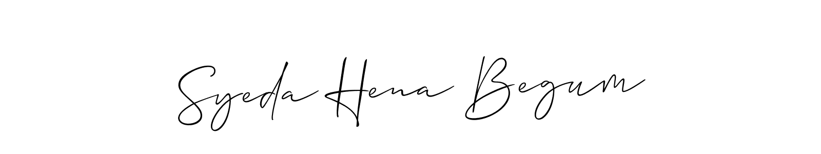 Use a signature maker to create a handwritten signature online. With this signature software, you can design (Allison_Script) your own signature for name Syeda Hena Begum. Syeda Hena Begum signature style 2 images and pictures png